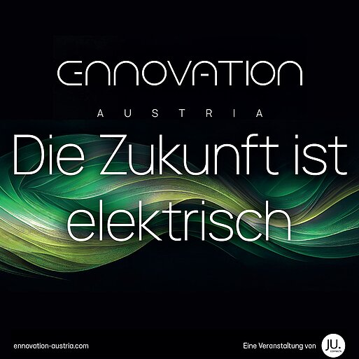 Ennovation Austria - Die Zukunft ist elektrisch